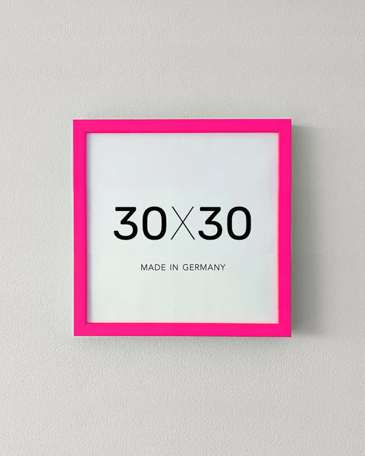 Bilderrahmen Neon Pink modern, Format 30 x 30 cm