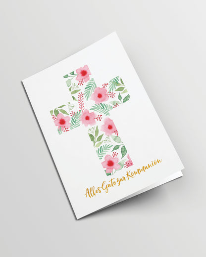Grusskarte geschlossen. Ein Kreuz aus Aquarellblumen und -blättern auf weißem Hintergrund, darunter der Text mit Goldfolie veredelt: Alles Gute zur Kommunion.