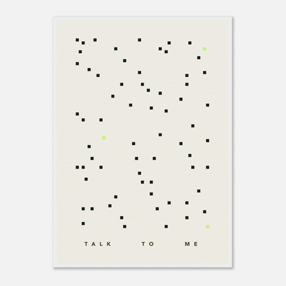 Das Bild "Talk To Me" in einem weißen Rahmen.
